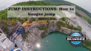 JUMP INSTRUCTIONS How to Bungee Jump [upl. by Eelarac]