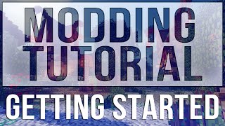 Minecraft 18 Modding Tutorial  Episode 1  Getting Started [upl. by Ferullo321]