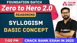 Syllogism Basic Concept L1  Reasoning  Banking Foundation Classes Adda247 Class2 [upl. by Isoais]