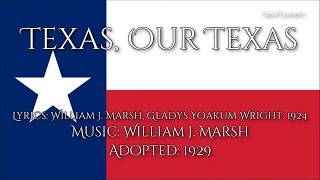 Texas Our Texas  All verses [upl. by Kcired499]