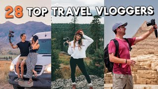 28 TOP TRAVEL VLOGGER channels to follow [upl. by Ardelle]