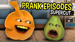 Annoying Orange  Prank Episodes Supercut [upl. by Aihtnys]