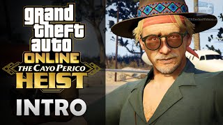 GTA Online The Cayo Perico Heist  Full Introduction Solo [upl. by Enived]