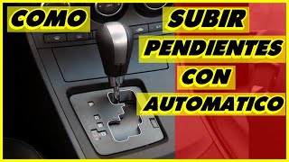 COMO SUBIR PENDIENTES CON CARRO AUTOMATICO [upl. by Dera]