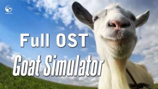 Goat Simulator Full Soundtrack HD OST Music April 2014 [upl. by Skolnik]