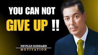 Neville Goddard  YOU CANNOT GIVE UP Powerful Lecture [upl. by Leiva276]