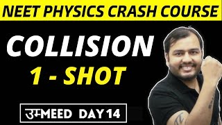 COLLISIONS in ONE SHOT  All Concepts  Formulae  PYQs  NEET Physics Crash Course [upl. by Lyrac]