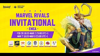 Marvel Rivals Invitational 2025 EMEA Day 4 UTC1） [upl. by Ahsirtap]