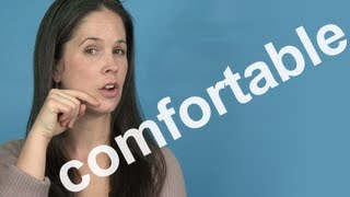 How to Pronounce COMFORTABLE  AMERICAN ENGLISH PRONUNCIATION [upl. by Nakasuji]