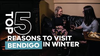 Top 5 Reasons to Visit Bendigo in Winter [upl. by Olympia]