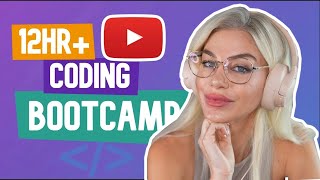 12HR YouTube Coding Bootcamp [upl. by Stefano146]