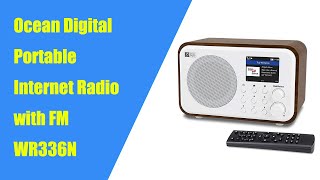 Ocean Digital WR336N Overall introduction a portable internet radio with FM indoor or outdoor [upl. by Eirrot]