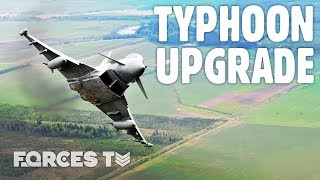 All You Need To Know About The Typhoon Upgrade  Forces TV [upl. by Laehcar]