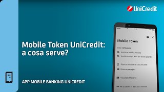 Mobile Token UniCredit a Cosa Serve  App Mobile Banking UniCredit [upl. by Fauman]