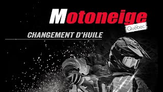 Changement dhuile motoneige  Magazine Motoneige Québec [upl. by Beal]