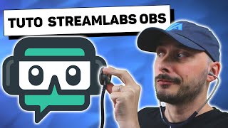 Tutoriel Streamlabs OBS Ultime  Réglages et Explications [upl. by Octave]