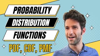 Probability Distribution Functions PMF PDF CDF [upl. by Cynera]