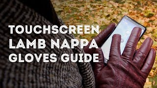 Mens Leather Touchscreen Lamb Nappa Gloves Guide  Text amp Use Your Phone  Gentlemans Gazette [upl. by Custer822]