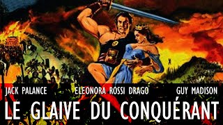 LE GLAIVE DU CONQUÉRANT 1961 VF [upl. by Hanavas]