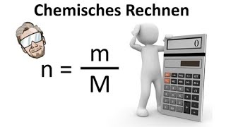 Chemisches Rechnen  Mol Molmasse Stoffmenge Teilchenzahl berechnen  Chemie Endlich Verstehen [upl. by Inavoig440]