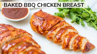 BAKED BARBECUE CHICKEN BREAST  moist ovenbaked recipe [upl. by Berne40]