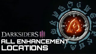 Darksiders 3 ALL ENHANCEMENT LOCATIONS [upl. by Adnih]