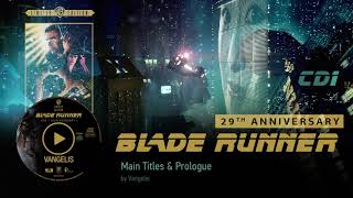 Vangelis Blade Runner Soundtrack CD1  Main Titles amp Prologue [upl. by Camile]