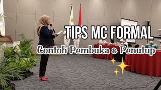 TIPS MC FORMAL amp CONTOH OPENING CLOSING [upl. by Odnolor417]