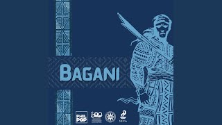 Bagani [upl. by Astiram]