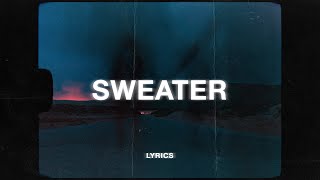 The Neighbourhood  Sweater Weather Lyrics [upl. by Inaliel340]