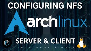 Arch Linux Configuring NFS [upl. by Mcroberts]