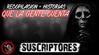 25 Relatos QUE LA GENTE CUENTA │ HISTORIAS DE TERROR │ INFRAMUNDO RELATOS │ IR [upl. by Gilberte712]