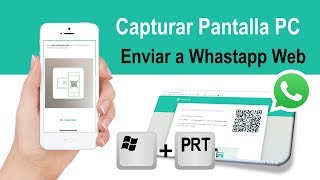 Como capturar pantalla del PC y enviar a WhastApp [upl. by Anwadal]