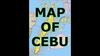 MAP OF CEBU PHILIPPINES [upl. by Brenn]