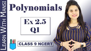 Class 9 Maths  Chapter 2  Exercise 25 Q1  Polynomials  NCERT [upl. by Yentrok694]