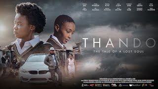 Thando Trailer  South African Movies  SterKinekor [upl. by Enreval]