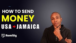 How To Send Money from USA to Jamaica With Remitly [upl. by Admama]