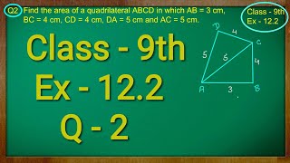 Class  9th Maths Ex  122 Q  2  Herons Formula Solution CBSE NCERT [upl. by Anertak]