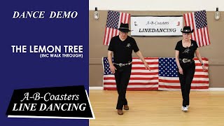 THE LEMON TREE  Line Dance Demo amp Walk Through [upl. by Sadick]