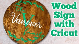 How to Make Wood Signs with Vinyl Using Cricut [upl. by Arem]