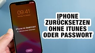 iPhone zurücksetzen ohne iTunes oder Passwort  iPhone nicht verfügbar Die effektivste Methoden2024 [upl. by Wilburn588]