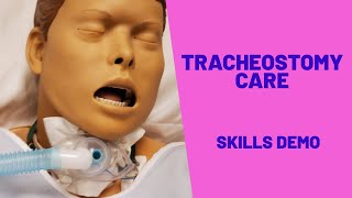 TRACHEOSTOMY CARE  SKILLS DEMO [upl. by Mij140]