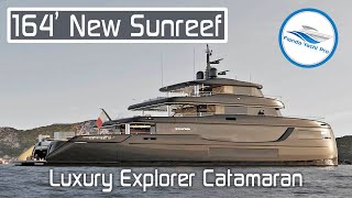 164 Sunreef NEW Luxury Explorer Catamaran Overview  V2 [upl. by Anelahs]