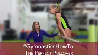 GymnasticsHowTo The Perfect Pullover [upl. by Adair582]