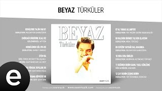 Çay Benim Çeşme Benim Beyaz Official Audio çaybenimçeşmebenim beyaz  Esen Müzik [upl. by Ahsiki820]