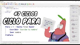 Curso de Pseudocódigo desde Cero  7 Ciclos  Ciclo quotParaForquot [upl. by Ahsen]