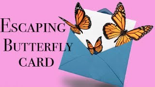 Escaping butterfly card  DIY [upl. by Plerre]