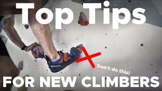 TOP 10 Tips for Beginner Boulderers [upl. by Aihk628]