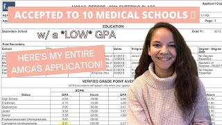 Accepted to TEN Medical Schools  See My Full AMCAS Application  GPA  MCAT  My Tips For Success [upl. by Rednaskela]