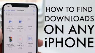 How To Find Downloads On Your iPhone 2021 [upl. by Grazia83]